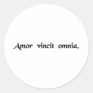 Love conquers all. classic round sticker