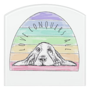 love conquers all dog rainbow basset hound  door sign