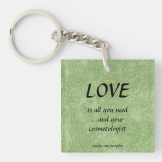 Love Cosmetologist Keychain