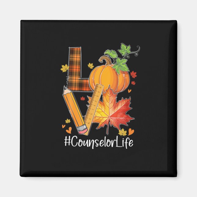 LOVE Counselor Life Fall Leaves Autumn Season Pump Magnet (Front)