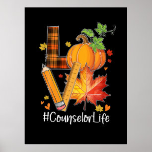 LOVE Counselor Life Fall Leaves Autumn Season Pump Poster