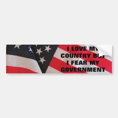 Love Country Fear Government Classic Bumper Sticker