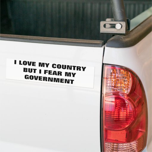 Love Country Fear my Government Classic Bumper Sticker | Zazzle