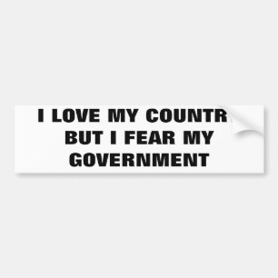 Love Country Fear my Government Classic Bumper Sticker