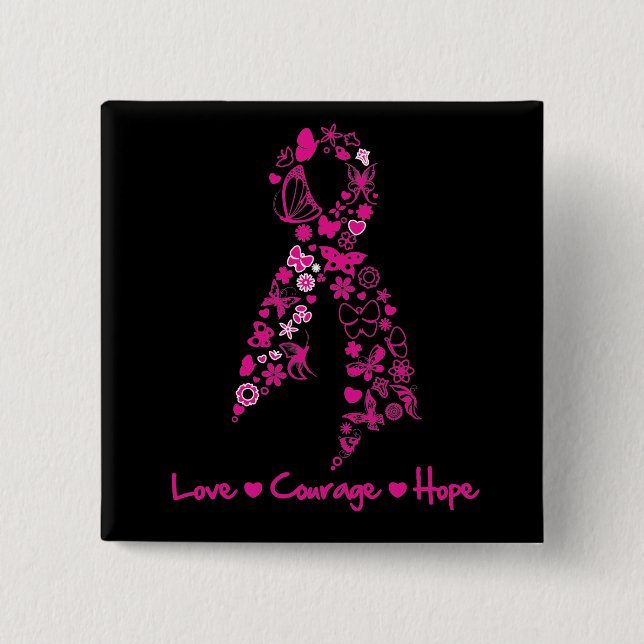 Love Courage Hope Butterfly Ribbon - Breast Cancer Pinback Button (Front)