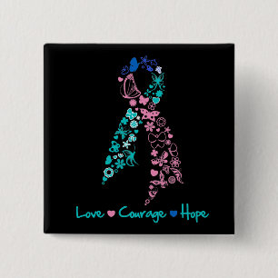 Love Courage Hope Butterfly - Thyroid Cancer Button