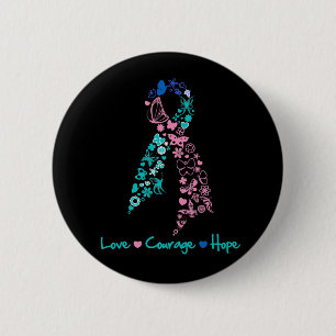 Love Courage Hope Butterfly - Thyroid Cancer Pinback Button