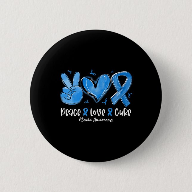 Love Cure Blue Ribbon Ataxia Awareness  Button (Front)