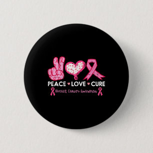 Love Cure Breast Cancer Awareness Fight Survivor W Button