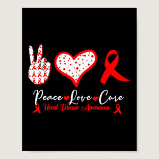 Love Cure Heart Disease Awareness Red Heart Ribbon Poster