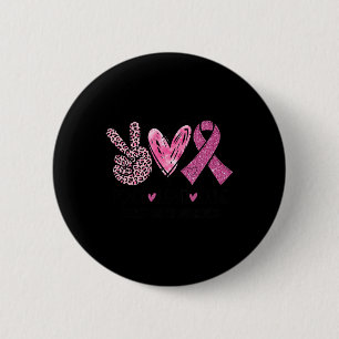 Love Cure Pink Ribbon Breast Cancer Awareness Wome Button