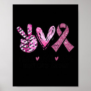 Love Cure Pink Ribbon Cancer Breast Awareness 1 Poster