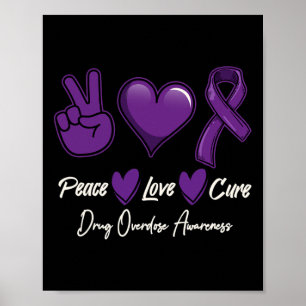 Love Cure Purple Drug Overdose Awareness Poster