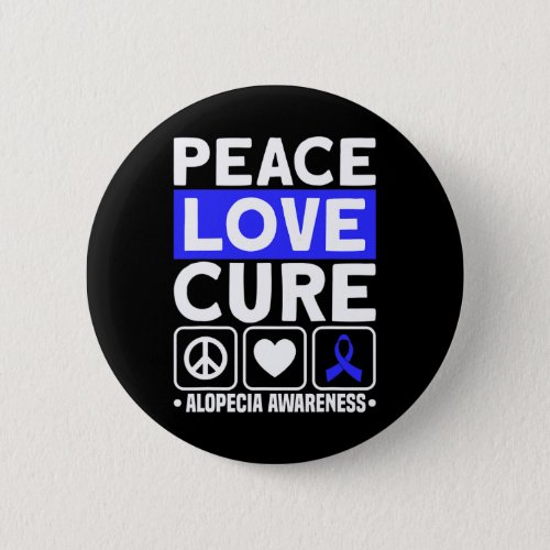 Love Cure Support Alopecia Awareness Ribbon 1  Button