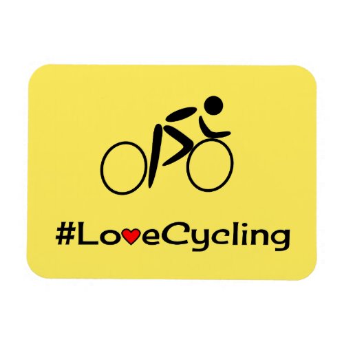 Love cycling slogan cyclist magnet