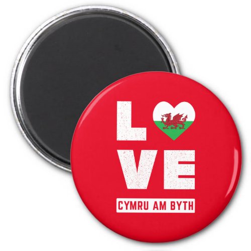 Love Cymru Am Byth Wales Flag Welsh Roots Vintage Magnet