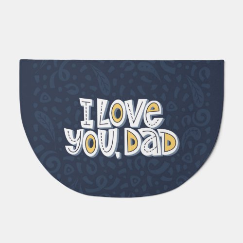 Love Dad Bright Typography Quote Doormat