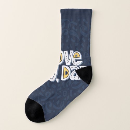Love Dad Bright Typography Quote Socks