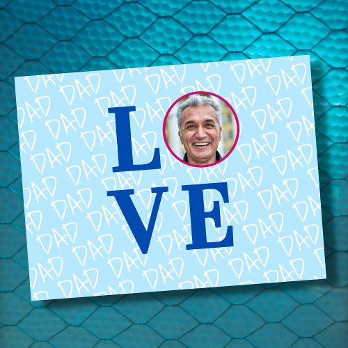 LOVE Dad Custom Photo Postcard