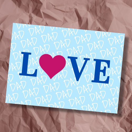 Love Dad Love Father we Love you Dad custom Card