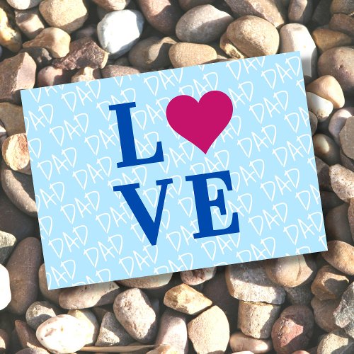 Love Dad Love Father we Love you Dad custom Card