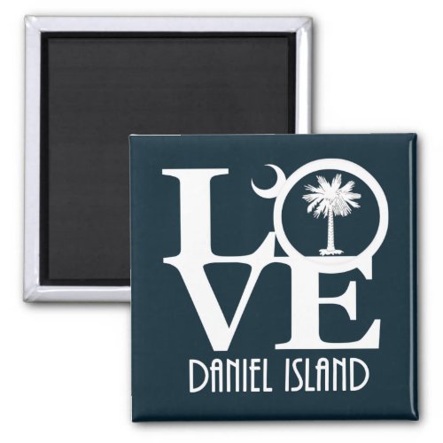 LOVE Daniel Island SC Magnet