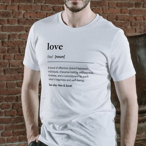 Love definition couple names matching modern T_Shirt