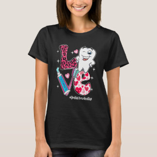 LOVE Dental Assistant Life Messy Bun Women Valenti T-Shirt