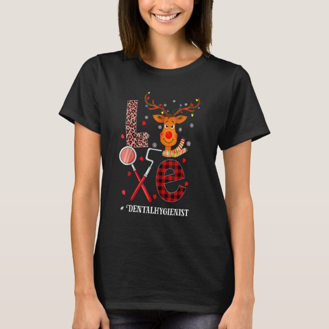 Love Dental Christmas Reindeer Dentist Dental Squa T-Shirt (Front)