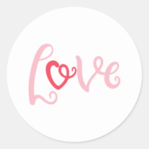 Love Design With A Word Love On It For Lovers Classic Round Sticker