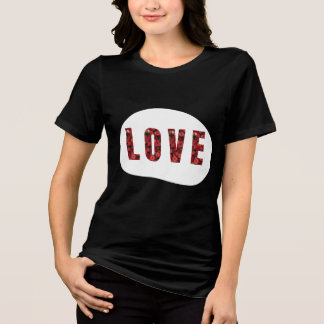 LOVE Designed Women  Tri-Blend Shirt
