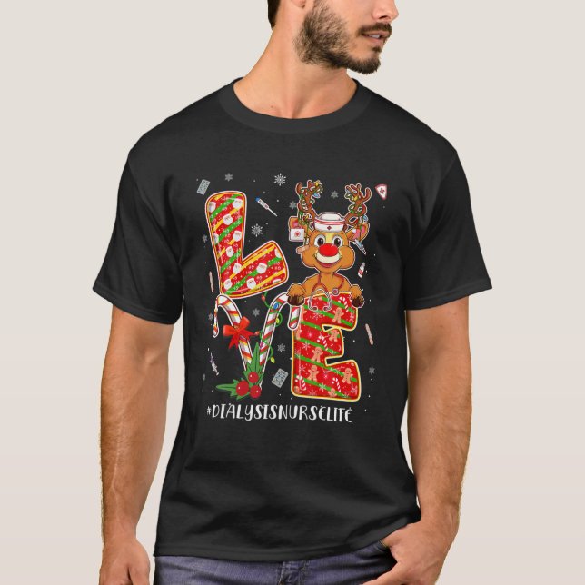 Love Dialysis Nurse Life Christmas Matching Pajama T-Shirt (Front)