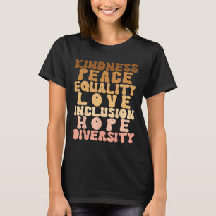 Love Diversity Inclusion Equality Black History Mo T-Shirt