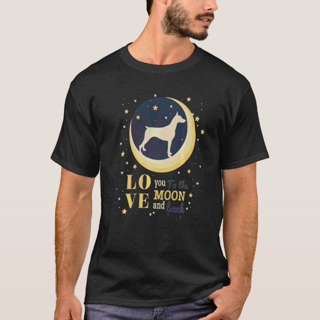 Love Dobermann Dog To The Moon T-Shirt (Front)