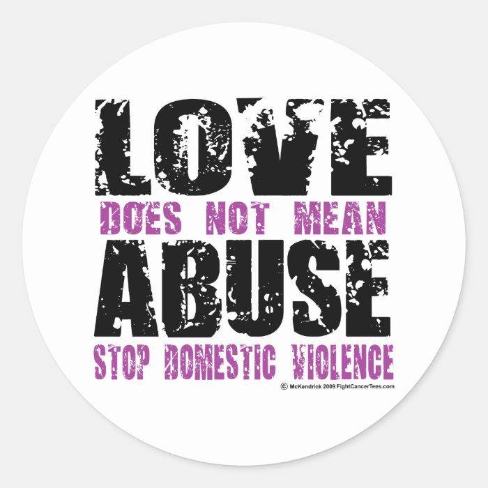 Love Does Not Mean Abuse Sticker