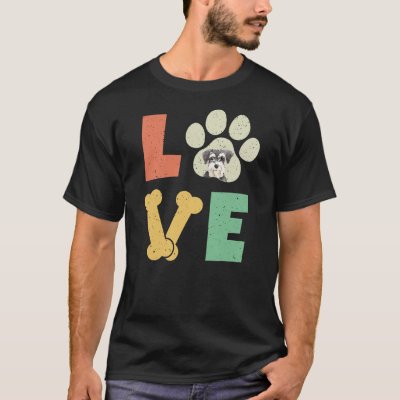 Love Dog Miniature Schnauzer Dog Lover Dog Breed  T-Shirt