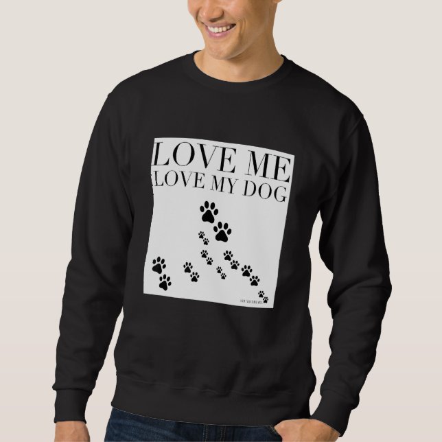 Love Dog Sweatshirt (Front)