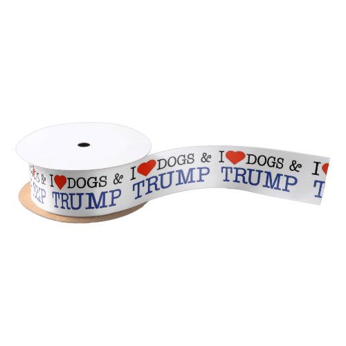 Love Dogs and Trump Satin Ribbon