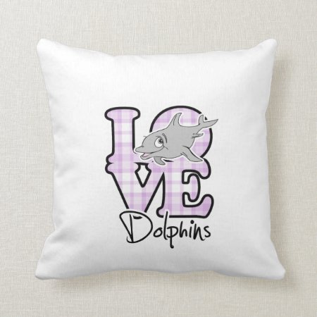 Love Dolphins Throw Pillow