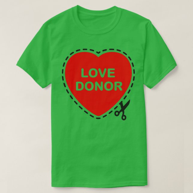 Love Donor T-Shirt (Design Front)