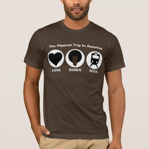LoveDonsSoul T_Shirt