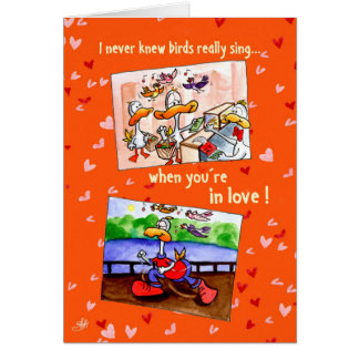 Love Duck: I never knew birds sing when you're... Cards