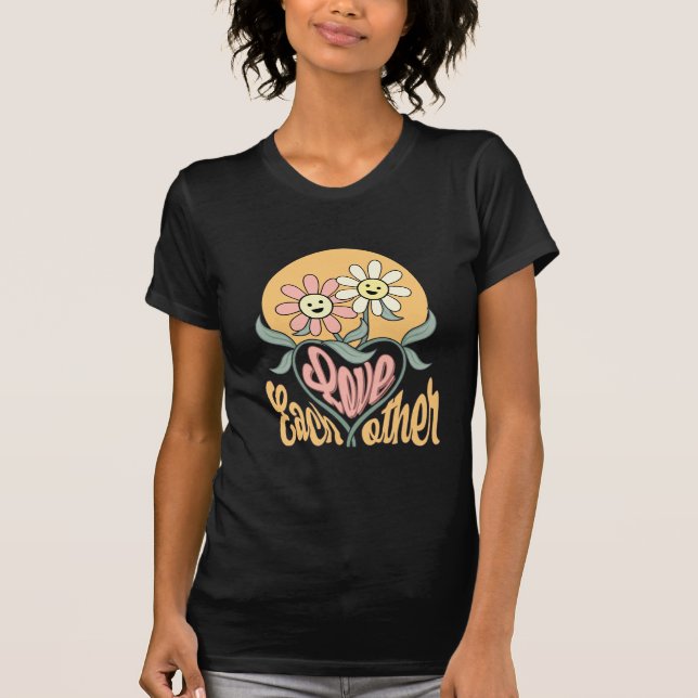 Love Each Other-motivational,positive,kindness  T-Shirt (Front)