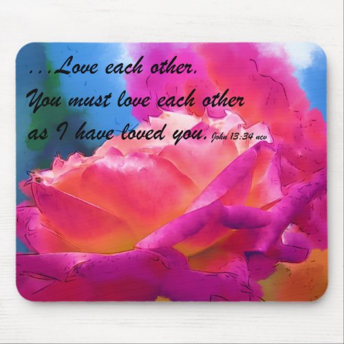 Love Each Other Watercolor Rose Bloom Mouse Pad