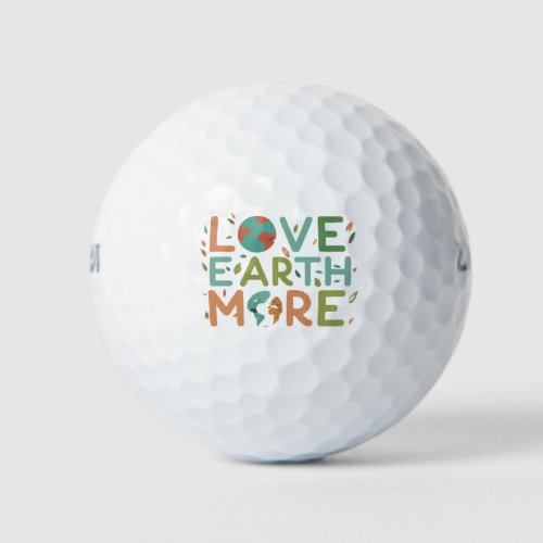 Love Earth More Golf Balls