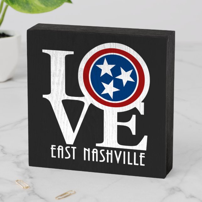 LOVE East Nashville  Wooden Box Sign (In Situ Horizontal)