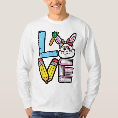 Love Easter Bunny Teacher Cute Rabbit Spring Schoo T_Shirt