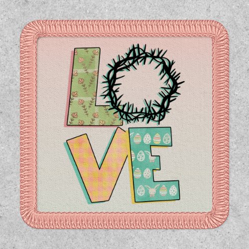  Love Easter Crown of Thorns Patch
