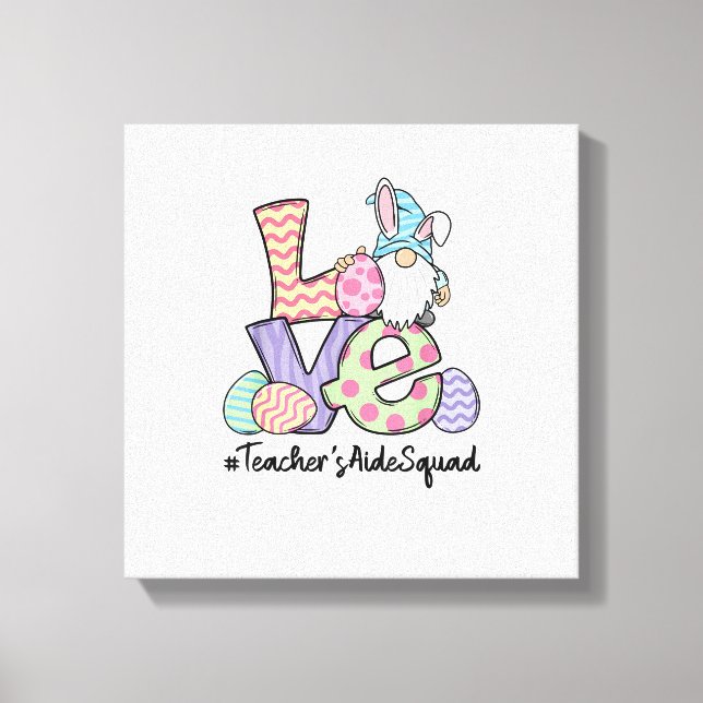 Love Easter Teacher's Aide Gnomes Teacher Easter 2 Canvas Print (Front)