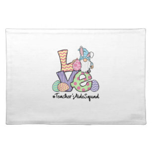 Love Easter Teacher's Aide Gnomes Teacher Easter 2 Cloth Placemat